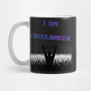 I am a freelancer Mug